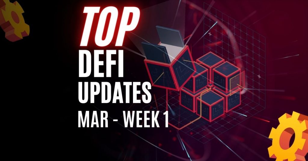 DeFi Updates | a16z Invests in Lido Finance | March Week 1