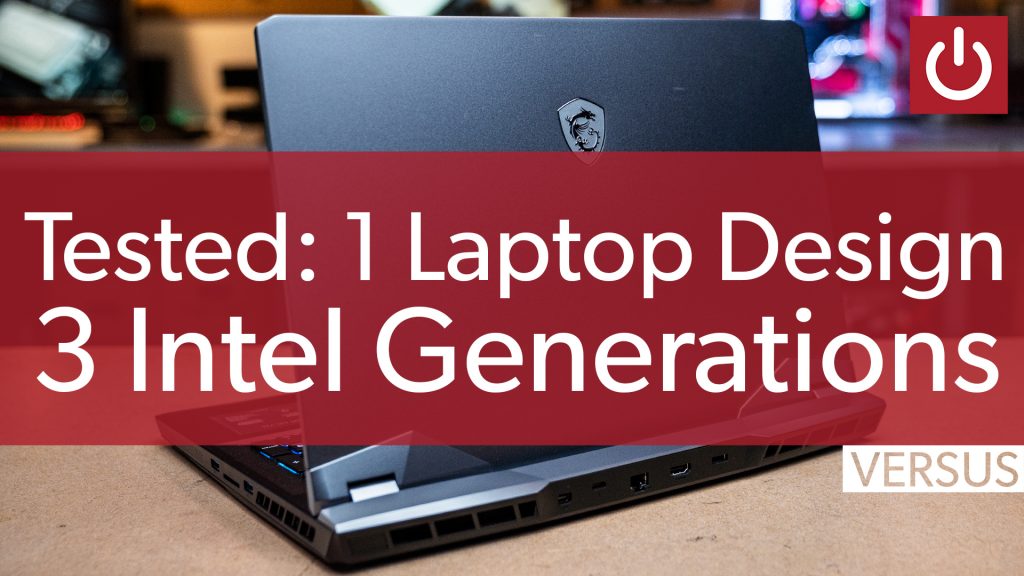 We tested 3 generations of Intel CPUs in the same laptop. Should you upgrade?