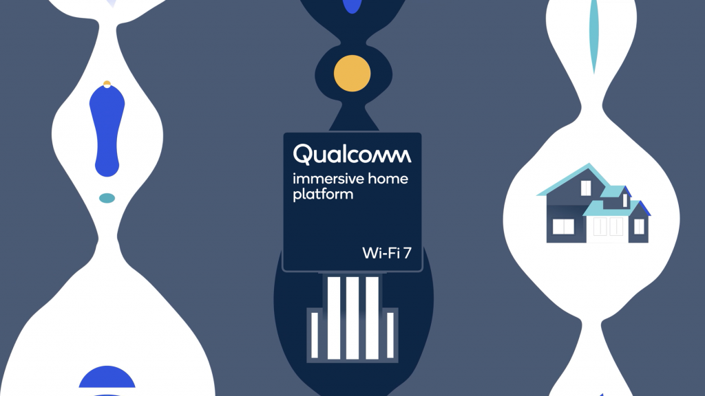 Qualcomm debuts new Immersive Home Platforms for next-gen Wi-Fi 7-capable domestic networks