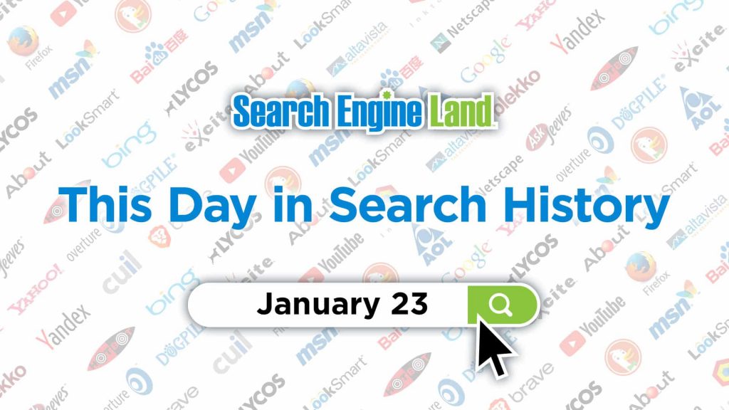 This day in search marketing history: January 23