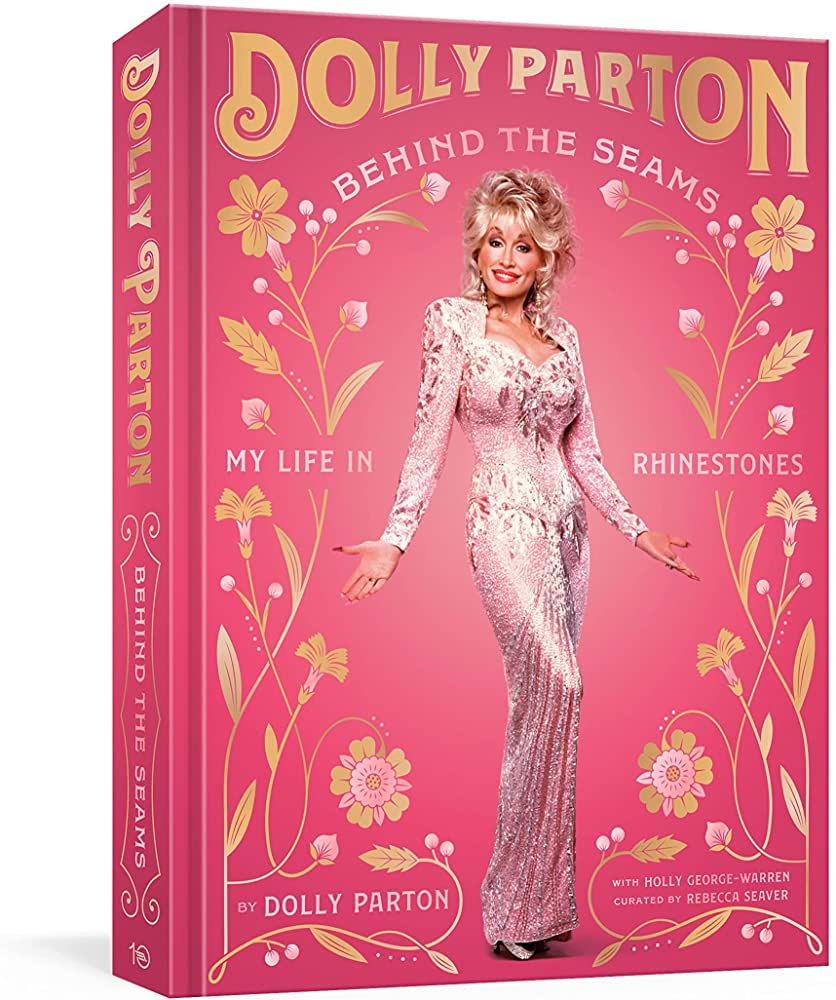 Dolly Parton announced the release of her upcoming book, BEHIND THE SEAMS: My Life in Rhinestones (10/17/23), today