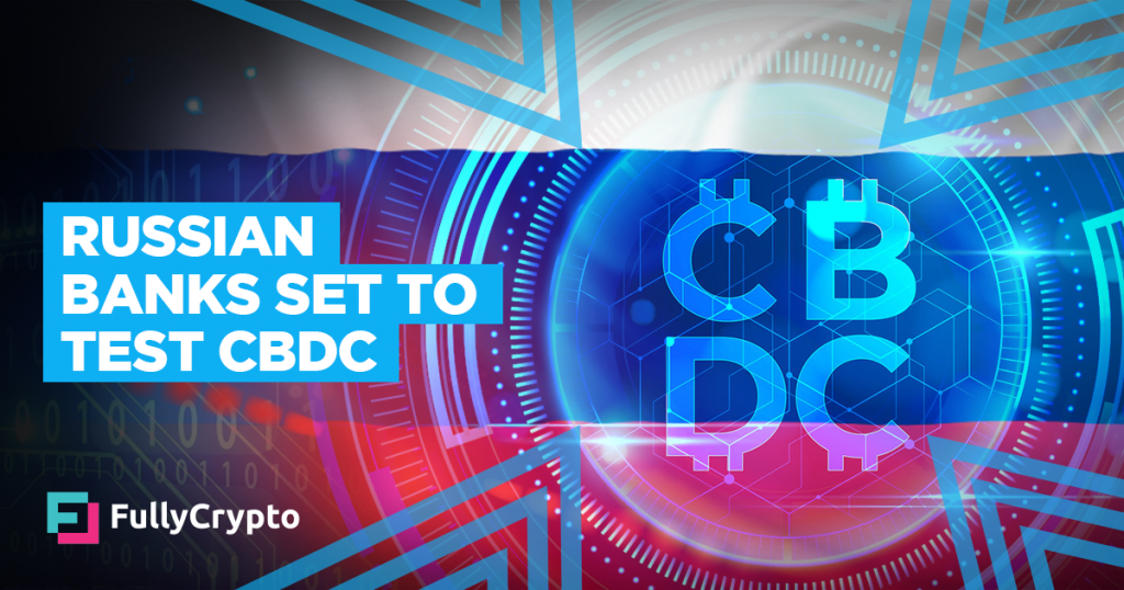 Russian Banks Set to Test CBDC