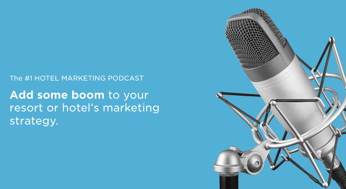 Hotel Marketing Podcast Episode 234