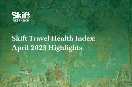 Tourism Triumphs: Skift Travel Health Index Reaches Record High