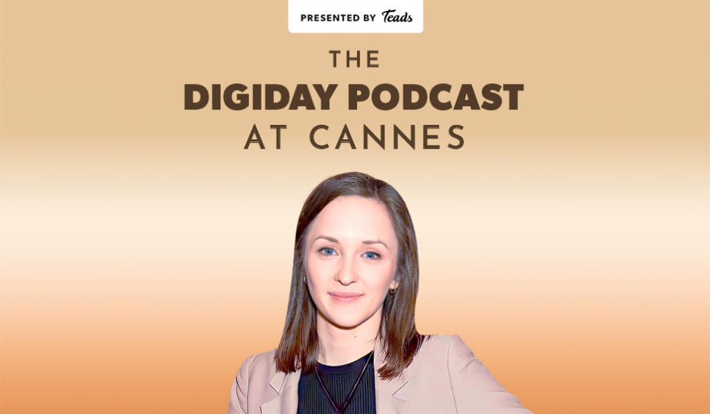 Digiday podcast at Cannes: Why emissions need to be taken seriously today, not tomorrow